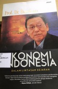 Ekonomi Indonesia dalam lintasan sejarah