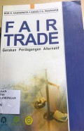Fair Trade Gerakan Perdagangan Alternatif