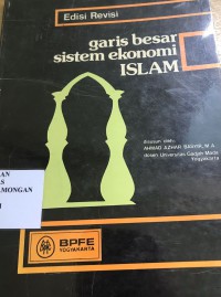 Garis Besar Sistem Ekonomi Islam
