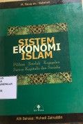 sistem Ekonomi Islami Pilihan Setelah Kegagalan Sistem Kapitalis dan Sosialis