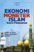 Ekonomi Moneter Islam, Suatu pengatar