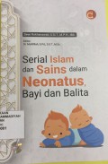 Serial Islam dan Sains dalam Neonatus, Bayi dan Balita